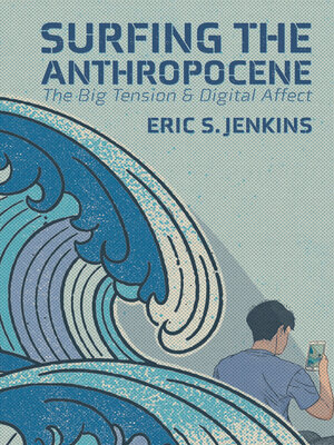 cover image of Surfing the Anthropocene